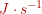 J \cdot s^{-1}