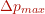\Delta p_{max}