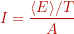 \[ I = \frac{\langle E \rangle / T}{A} \]