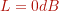 L = 0dB
